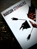 Madison Strangers - Flourish Edition